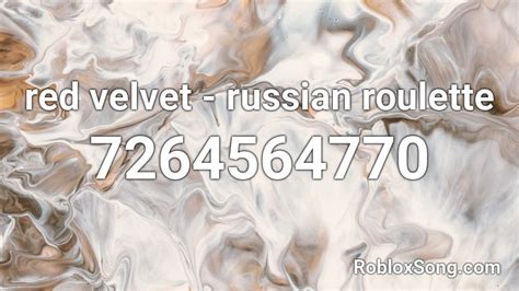 red velvet russian roulette wendy|Russian Roulette Roblox ID Code .